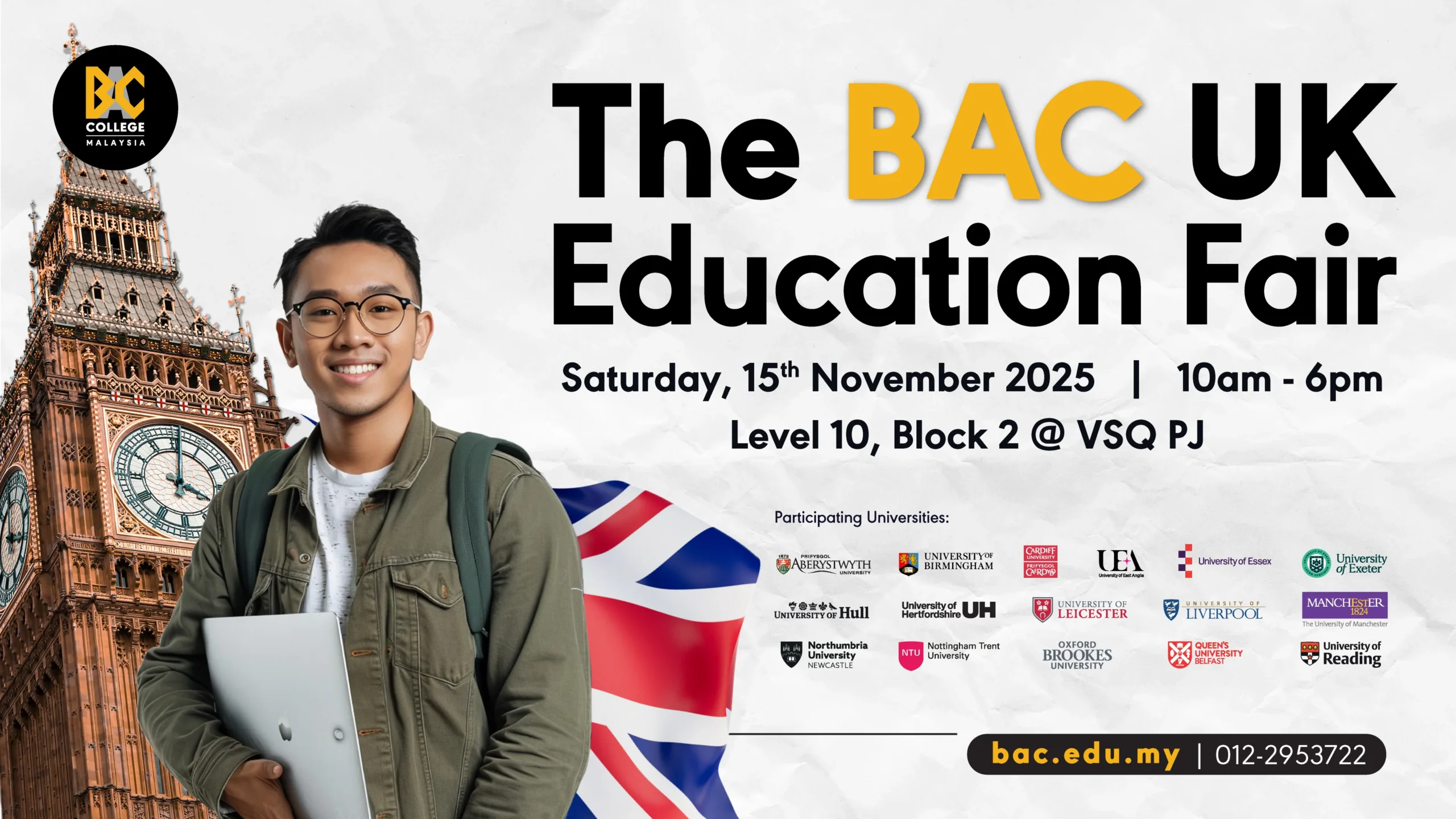 The BAC UK Education Fair The BAC UK Education Fair